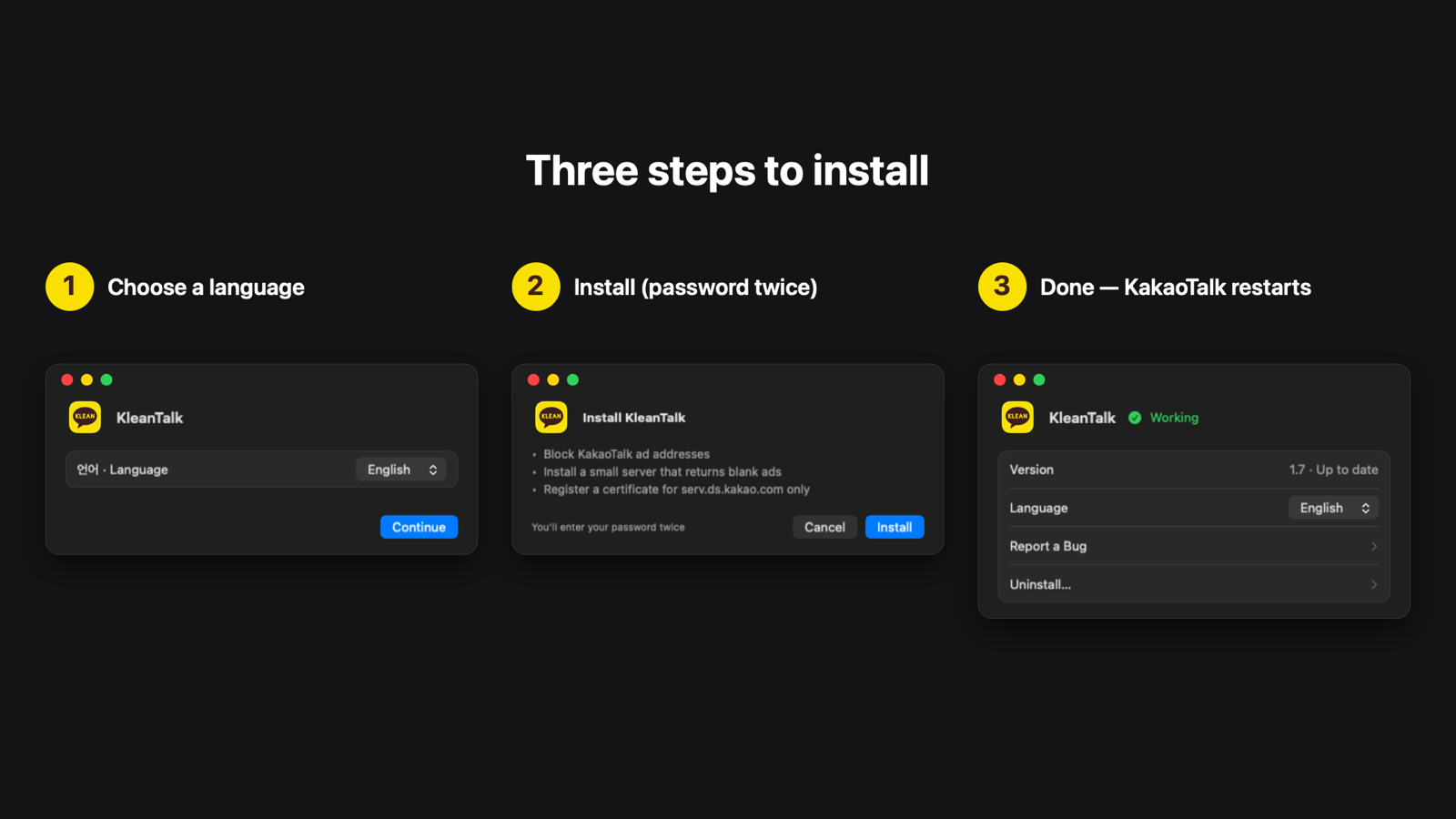 Three steps to install